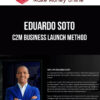 Eduardo Soto – C2M Business Launch Method