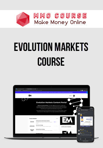 Evolution Markets Course