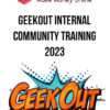 GeekOut Internal Community Training 2023