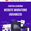 Kristina Azarenko – Website Migrations (Advanced)Kristina Azarenko – Website Migrations (Advanced)