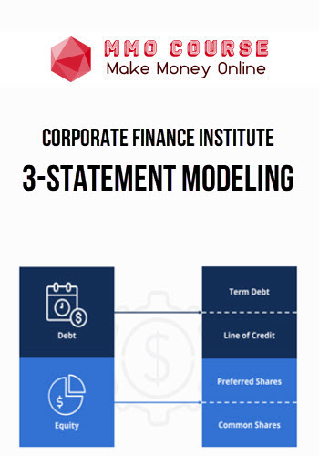 Corporate Finance Institute – 3-Statement Modeling