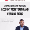 Corporate Finance Institute – Account Monitoring and Warning Signs
