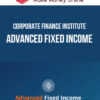 Corporate Finance Institute – Advanced Fixed Income