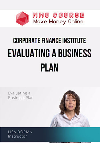 Corporate Finance Institute – Evaluating a Business Plan
