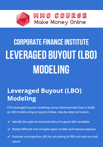 Corporate Finance Institute – Leveraged Buyout (LBO) Modeling