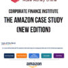 Corporate Finance Institute – The Amazon Case Study (New Edition)
