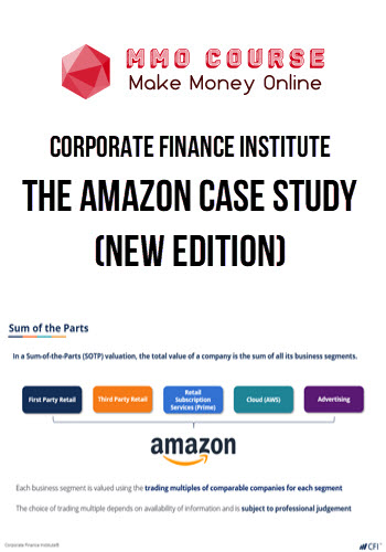 Corporate Finance Institute – The Amazon Case Study (New Edition)
