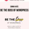 Emma Kate – Be The Boss Of WordPress
