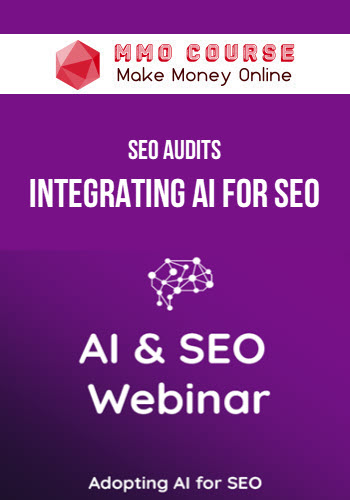SEO Audits – Integrating AI for SEO