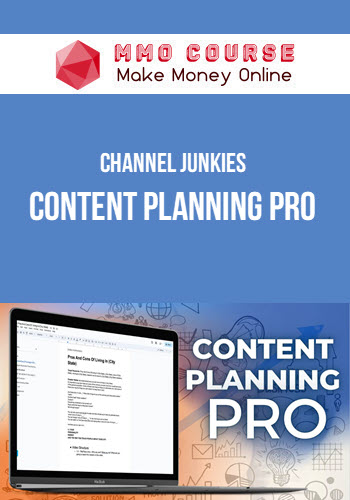 Channel Junkies – Content Planning Pro