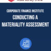 Corporate Finance Institute – Conducting a Materiality Assessment