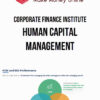 Corporate Finance Institute – Human Capital Management