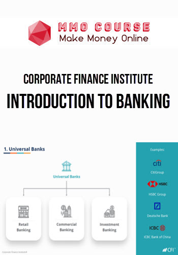 Corporate Finance Institute – Introduction to Banking