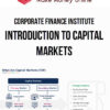 Corporate Finance Institute – Introduction to Capital Markets
