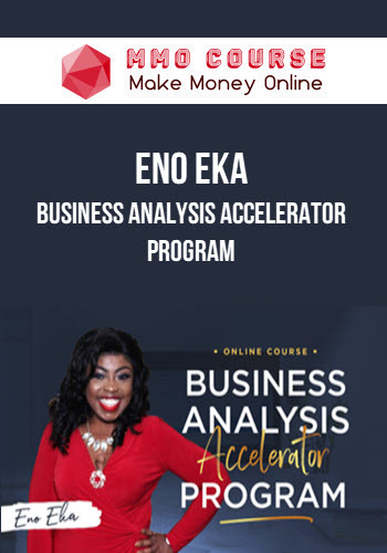 Eno Eka – Business Analysis Accelerator Program