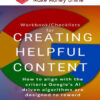 Marie Haynes – Creating Helpful Content Workbook