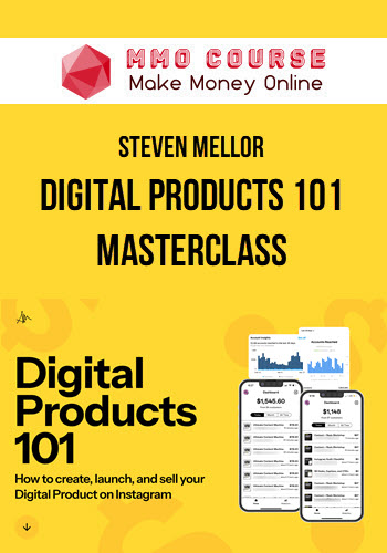 Steven Mellor – Digital Products 101 Masterclass