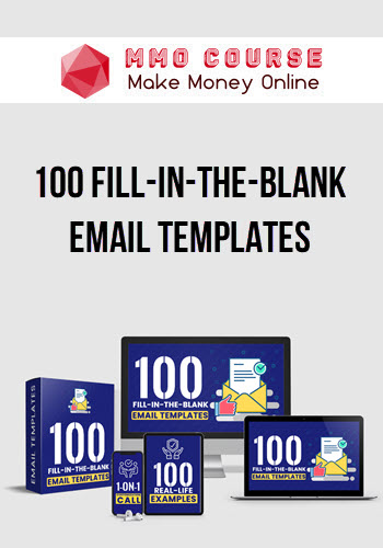 100 Fill-In-The-Blank Email Templates