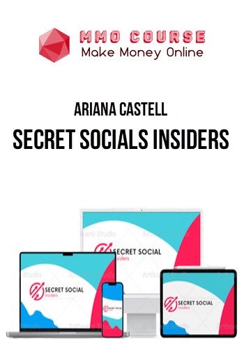 Ariana Castell – Secret Socials Insiders