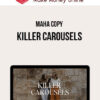 Maha Copy – Killer Carousels