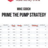 Mike Cooch – Prime The Pump Strategy