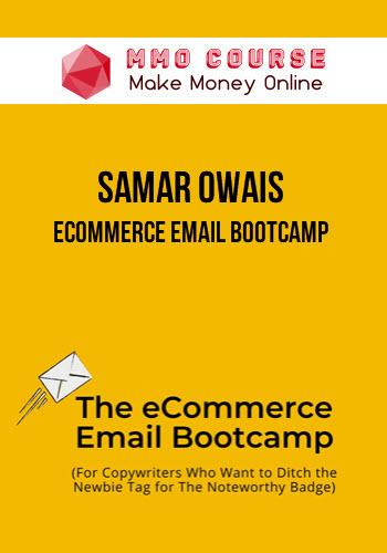 Samar Owais – eCommerce Email Bootcamp