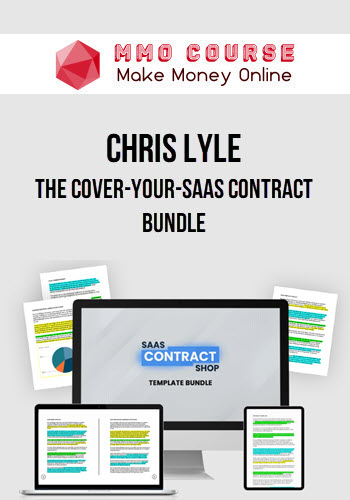 Chris Lyle – The Cover-Your-SaaS Contract Bundle