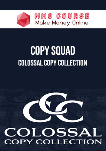 Copy Squad – Colossal Copy Collection