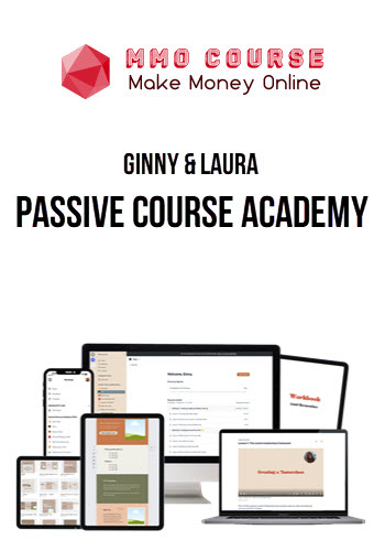 Ginny & Laura – Passive Course Academy