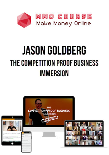 Jason Goldberg – The Competition Proof Business Immersion