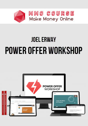 Joel Erway – Power Offer Workshop