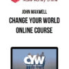 John Maxwell – Change Your World Online Course