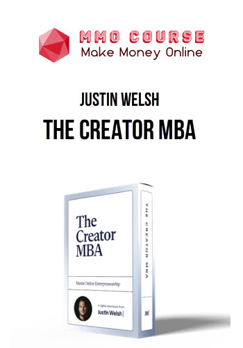 Justin Welsh – The Creator MBA