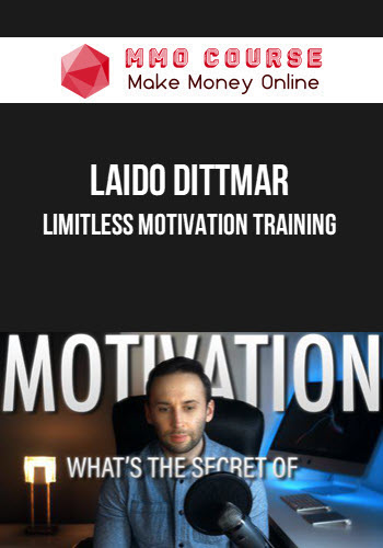Laido Dittmar – Limitless Motivation Training