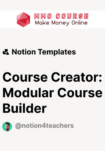 Notion4Teachers – Course Creator: Modular Course Builder in Notion
