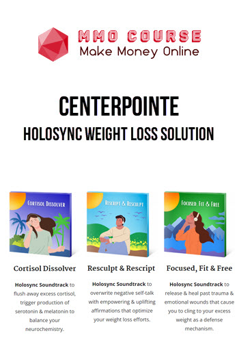 Centerpointe – Holosync Weight Loss Solution