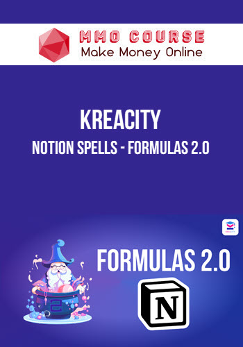 KreaCity – Notion Spells – Formulas 2.0