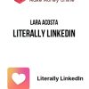 Lara Acosta – Literally LinkedIn