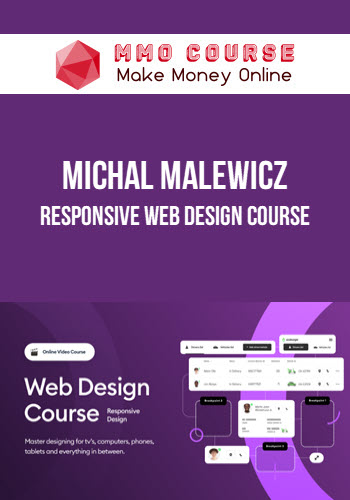 Michal Malewicz – Responsive Web Design Course