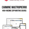 Carmine Mastropierro – High-Income Copywriting Course