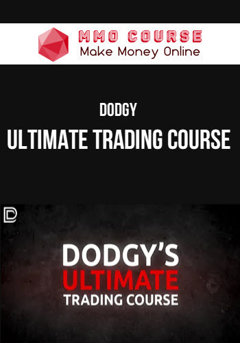 Dodgy – Ultimate Trading Course