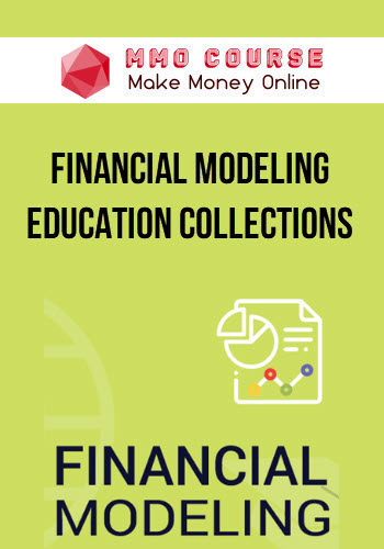 Financial Modeling Education Collections