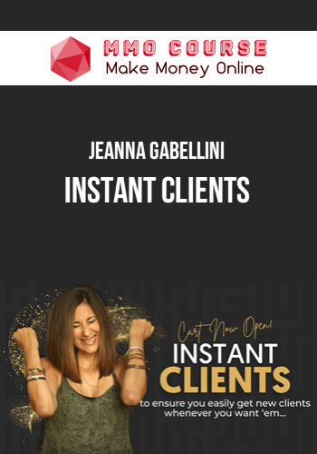 Jeanna Gabellini – Instant Clients