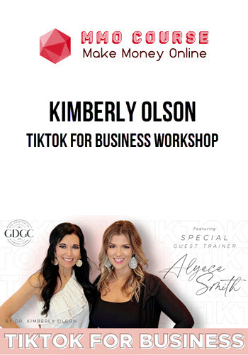 Kimberly Olson – TikTok for Business Workshop