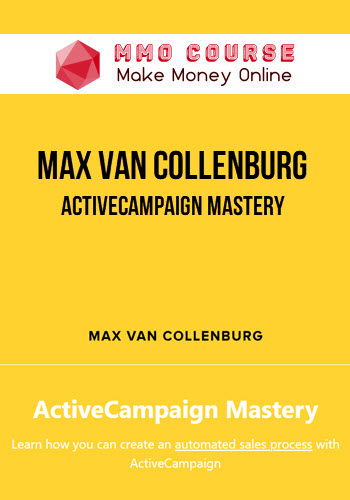 Max Van Collenburg – ActiveCampaign Mastery