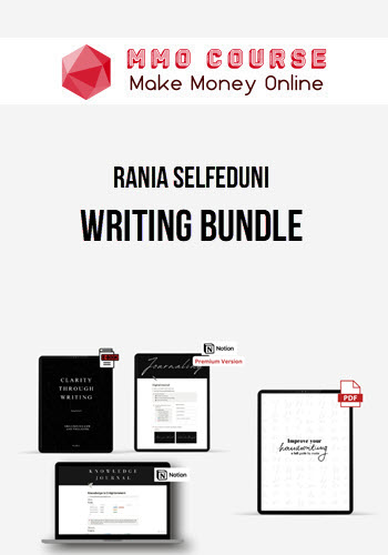 Rania Selfeduni – Writing Bundle