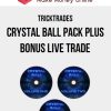 Tricktrades – Crystal Ball Pack PLUS bonus Live Trade