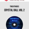 Tricktrades – Crystal Ball Vol 2