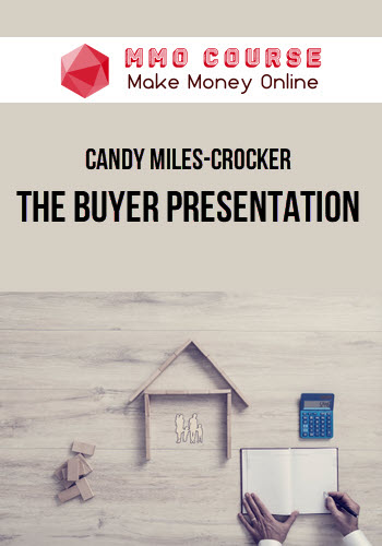 Candy Miles-Crocker – The Buyer Presentation