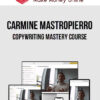 Carmine Mastropierro – Copywriting Mastery Course